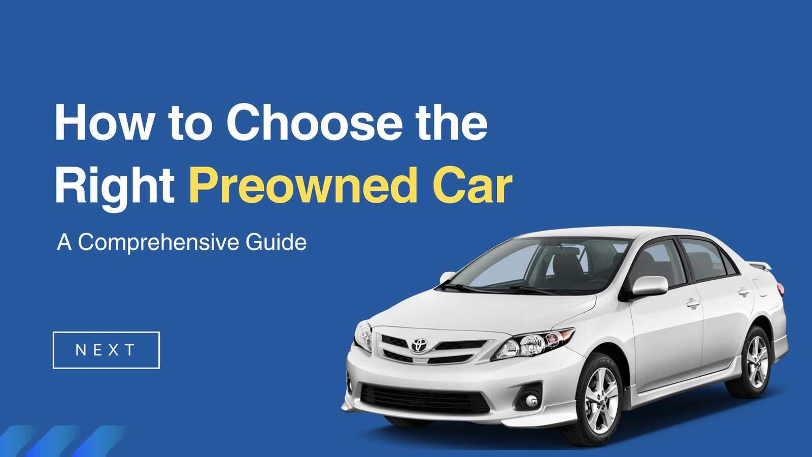 How to choose the right preowned car